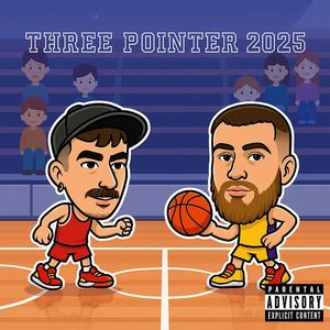 Three-pointer (feat. NoNE) (Explicit)