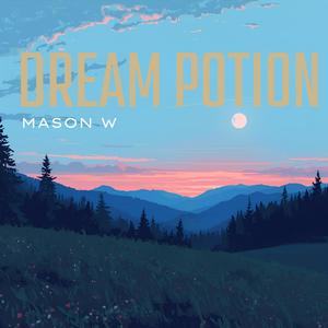 Dream Potion