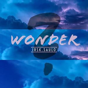 Wonder (Explicit)