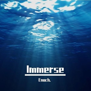 Immerse