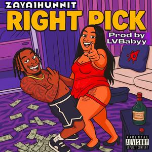 Right Pick (Explicit)