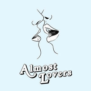 Almost Lovers