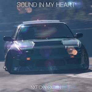 Sound in My Heart (Explicit)