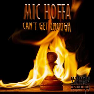 Can't Get Enough (Explicit)