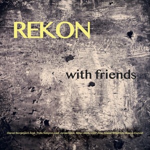 Rekon with Friends