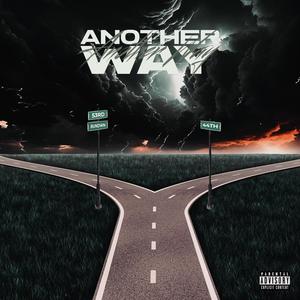 Another Way (feat. Tizzione) (Explicit)