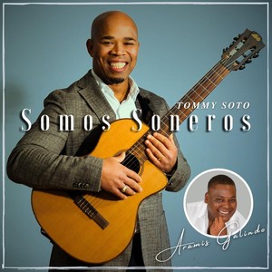 Somos Soneros (feat. Aramis Galindo)