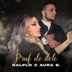 Praf de stele (feat. Aura B.)