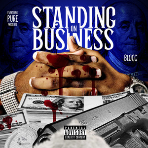 Standin On Buisness # 2 (Explicit)