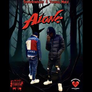 Alone (feat. Youngg Macc) (Explicit)
