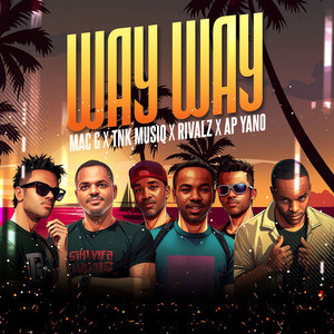 MacG - Way Way