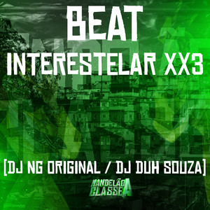 Beat Interestelar Xx3 (Explicit)