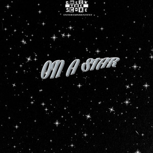 On a Star (Explicit)