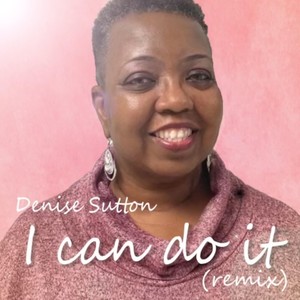 I Can Do It (Remix)