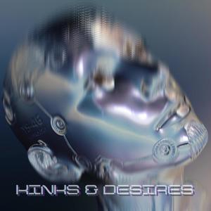 KINKS & DESIRES(feat. Greta Thunberg)
