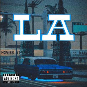 L.A. (Explicit)