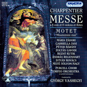 Messe a 8 voix et 8 violons et flutes, H. 3 - Messe a 8 voix et 8 violons et flutes, H. 3: Credo. Crucifixus