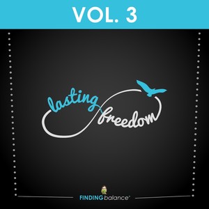 Lasting Freedom: Volume 3