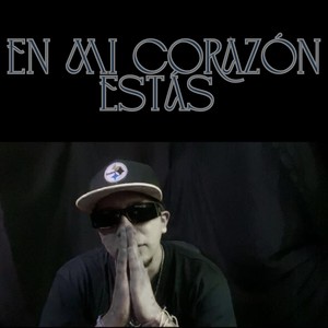 En mi corazón estás