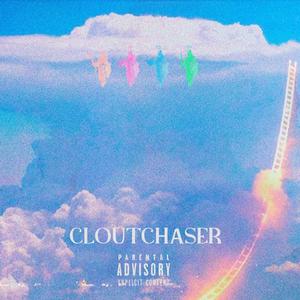 Clout Chaser (feat. Danny Phantom) (Explicit)