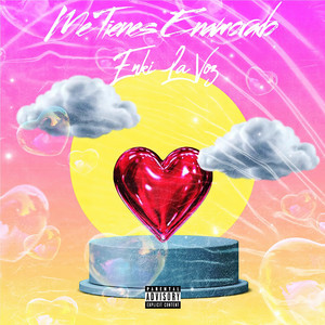 Me Tienes Enamorado (Explicit)