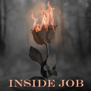 Inside Job (Explicit)