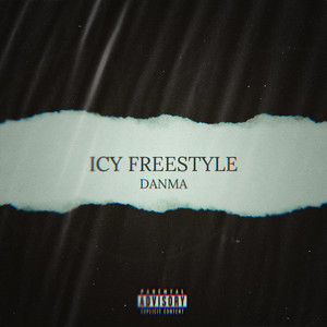 ICY FREESTYLE (Explicit)