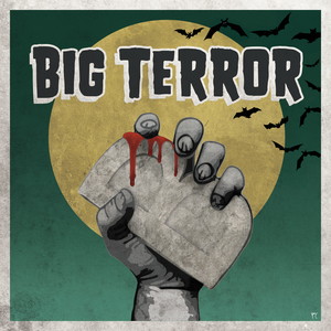 Big Terror (feat. Rebel ACA & French Monkey Wrench)