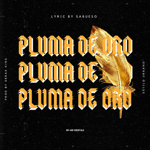 Pluma de Oro (Explicit)