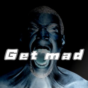 Get Mad