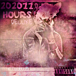 20:20:11 HOURS (Deluxe) [Explicit]