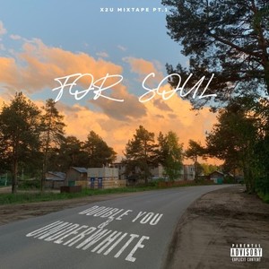 For soul (Explicit)