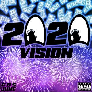 2020 Vision (Explicit)