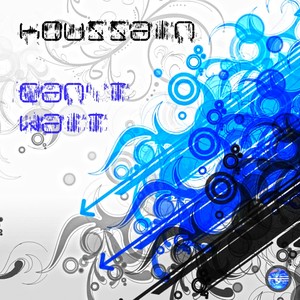 Can't Wait (Original Mix)