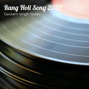 Rang Holi Song 2022