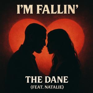 I'm Fallin' (feat. Natalie)
