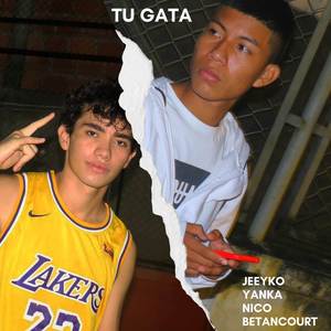 Tu Gata (Explicit)