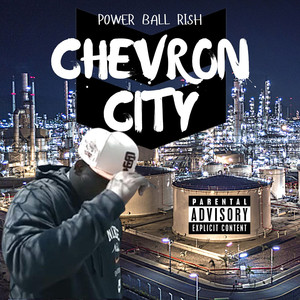 Chevron City (Explicit)