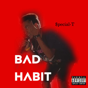 Bad Habit (Explicit)