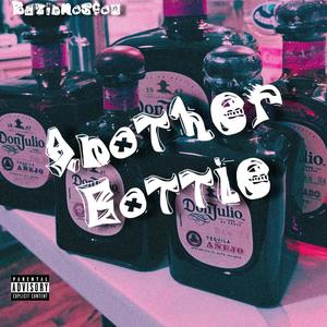 Another Bottle (Explicit)