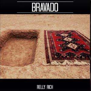 Bravado (Explicit)