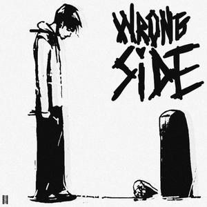 Wrong Side (feat. Zayzo!) [Explicit]