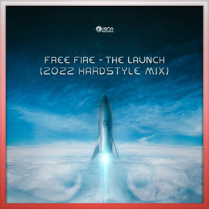 The Launch (Extended Version|2022 Hardstyle Mix)
