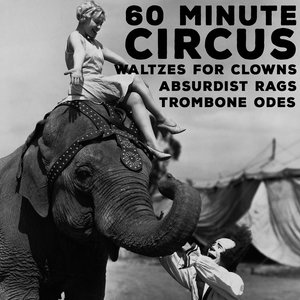 50 Best Circus Songs Ever