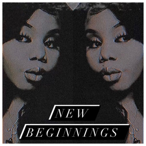 New Beginnings (Explicit)