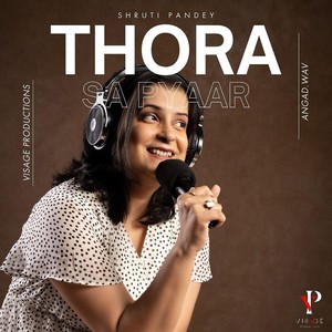 Thora Sa Pyaar (Explicit)