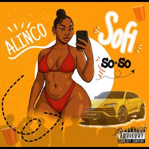 Sofi Soso (Explicit)