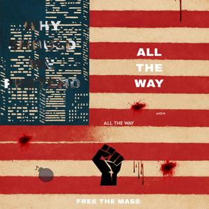 All The Way (Explicit)