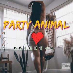 Party Animal (Explicit)