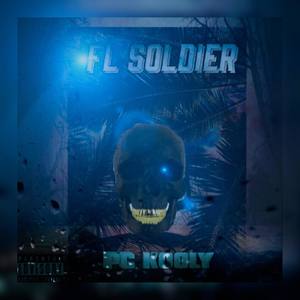 FL Soldier (Explicit)